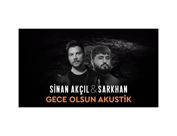 Gece Olsun tr Lyrics [Sinan Akçıl]