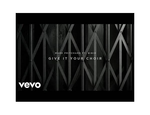 Give It Your Choir en Lyrics [Mark Pritchard]