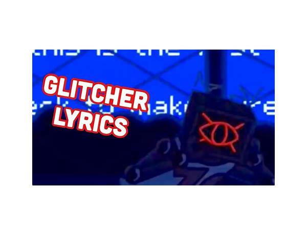 Glitcher en Lyrics [Frontierer]