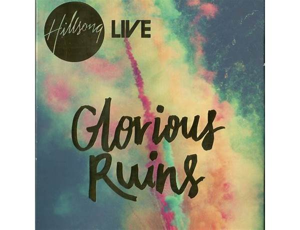 Glorious Ruins en Lyrics [Hillsong Instrumentals]