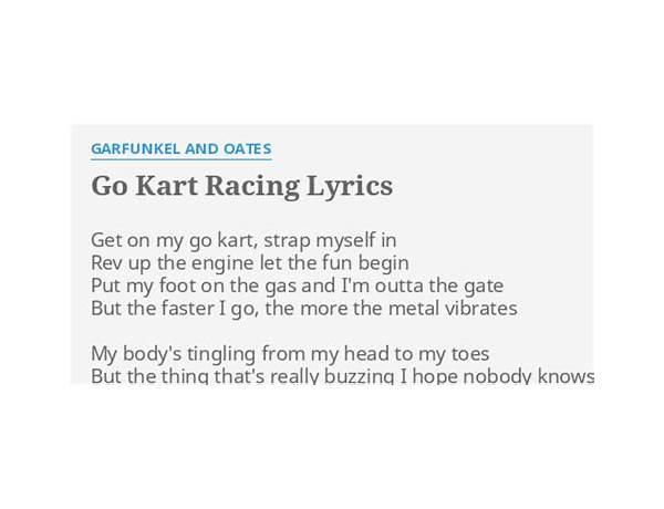 Go Kart Racing en Lyrics [Garfunkel & Oates]