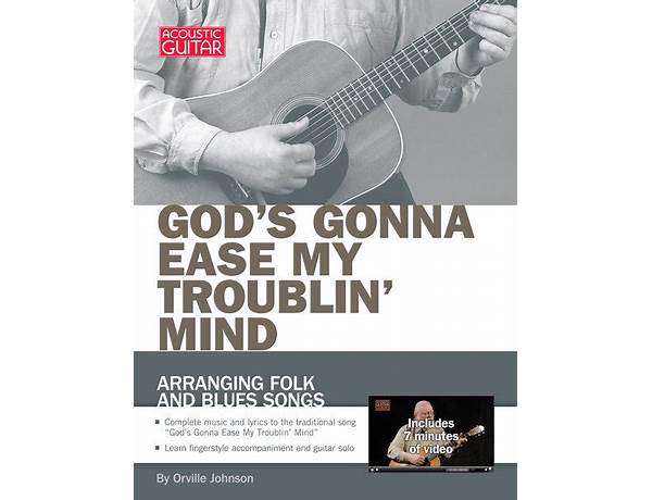 God\'s Gonna Ease My Troublin\' Mind en Lyrics [The Oak Ridge Boys]