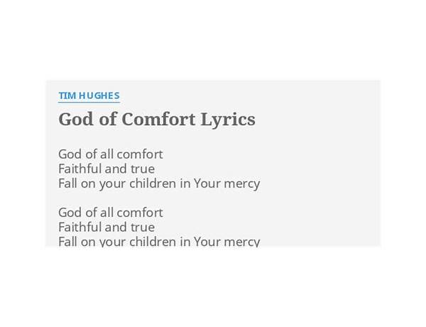 God Of Comfort en Lyrics [Tim Hughes]