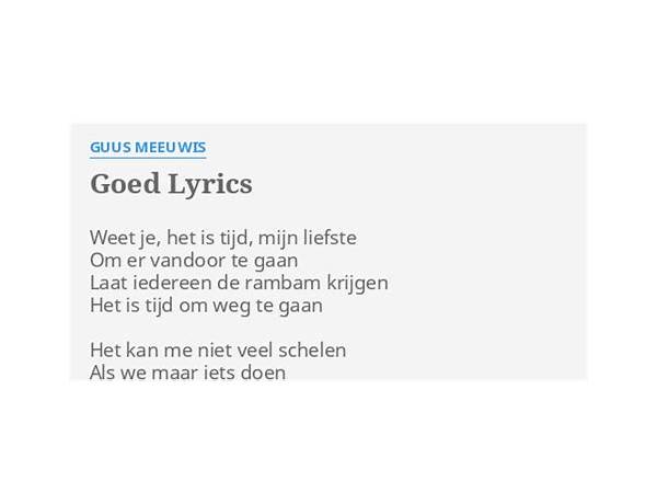 Goed nl Lyrics [Guus Meeuwis]