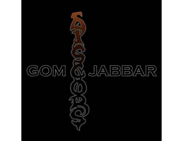 Gom Jabbar en Lyrics [Discors]