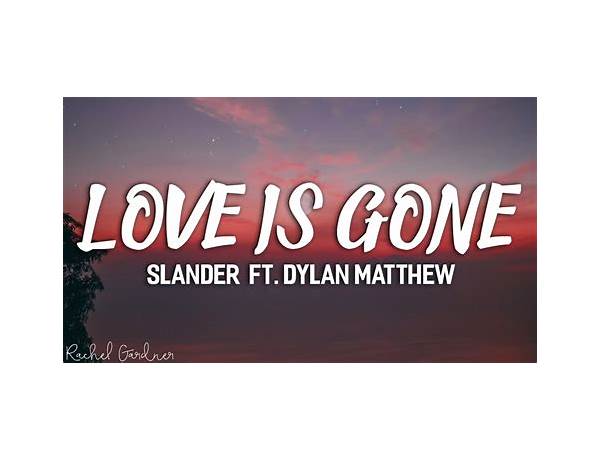 Gone Is Love en Lyrics [GAHM]