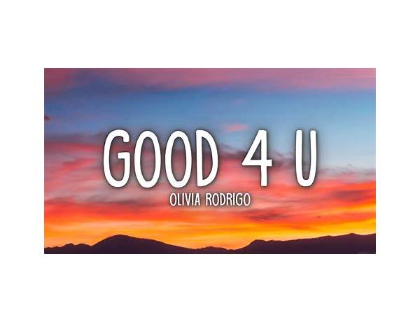 Good 4 U en Lyrics [Josh Rabenold]