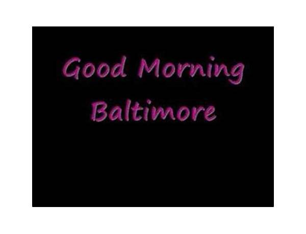 Good Morning Baltimore en Lyrics [Original Broadway Cast Of Hairspray]