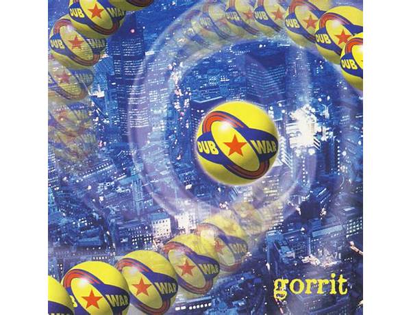 Gorrit en Lyrics [Dub War]