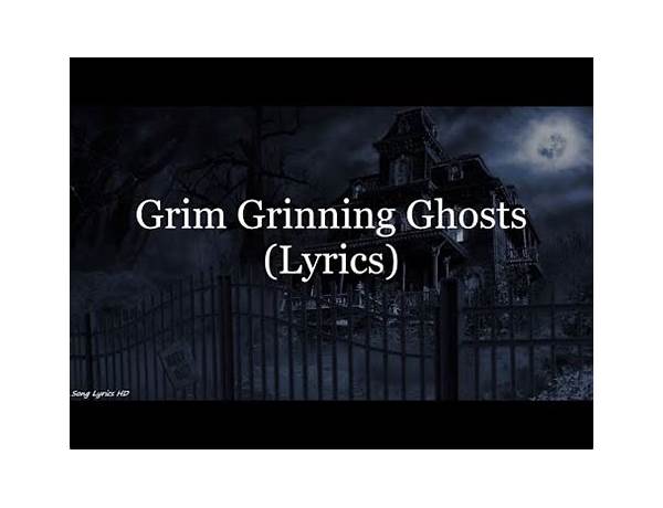 Grim Grinning Ghosts en Lyrics [Los Lobos]