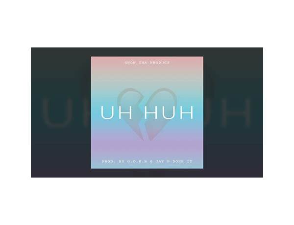 HUH? en Lyrics [OSHEA IV]