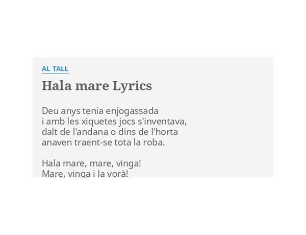 Hala Mare ca Lyrics [Al Tall]