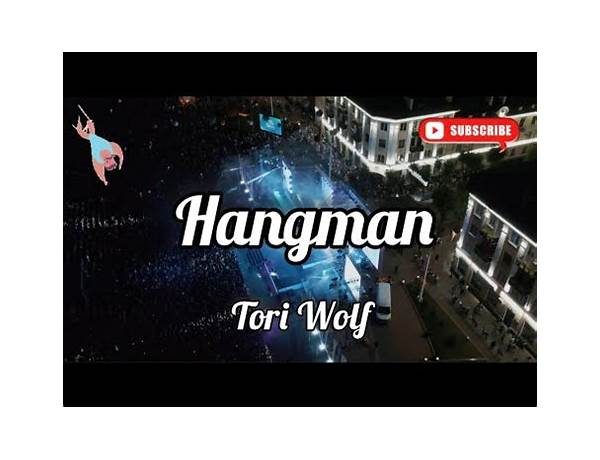 Hangman en Lyrics [Torii Wolf]