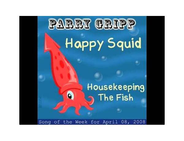 Happy Squid en Lyrics [Parry Gripp]