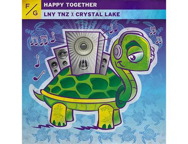 Happy Together en Lyrics [LNY TNZ & Crystal Lake]