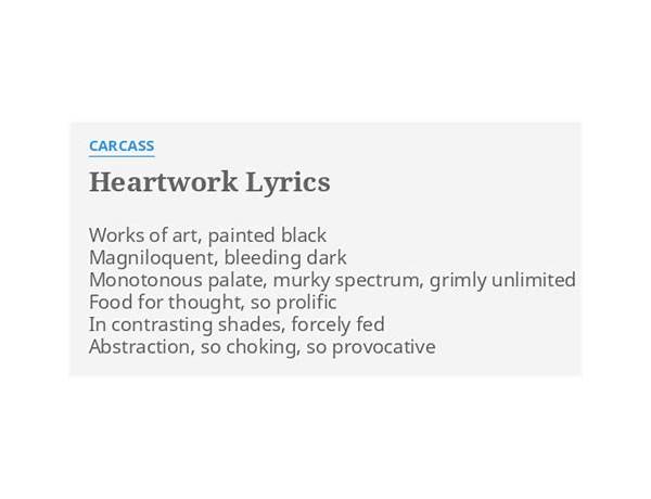 Heartwork en Lyrics [Carcass]