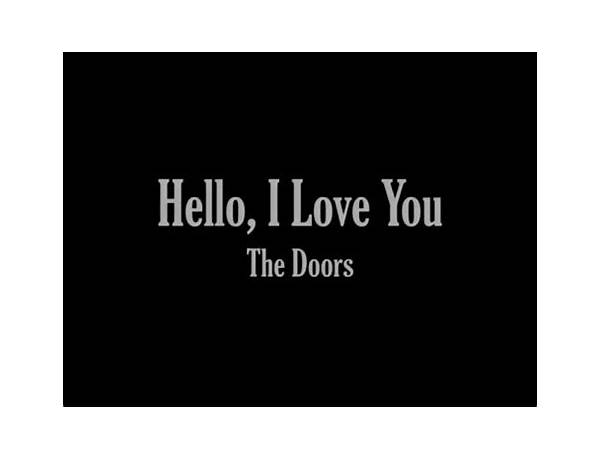 Hello, I Love You en Lyrics [Lauren Ruth Ward]