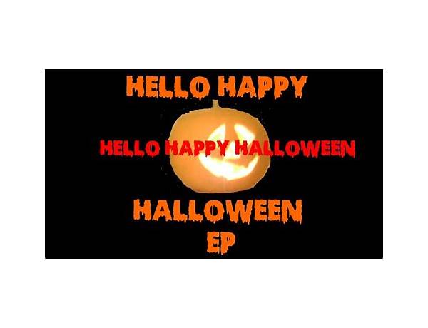 Hello Happy Halloween en Lyrics [Thomas Rodger]