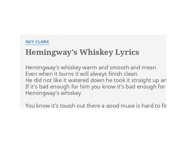 Hemingway\'s Whiskey en Lyrics [Guy Clark]