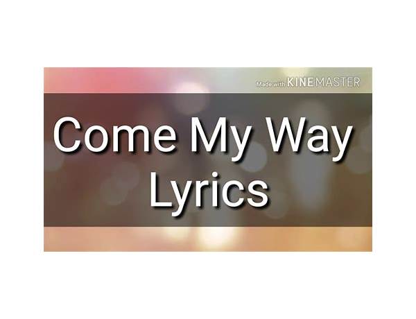 Hey Would U Come My Way en Lyrics [Tia Tia]