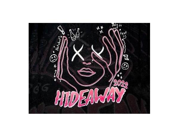 Hideaway 2022 no Lyrics [Mike Parda]