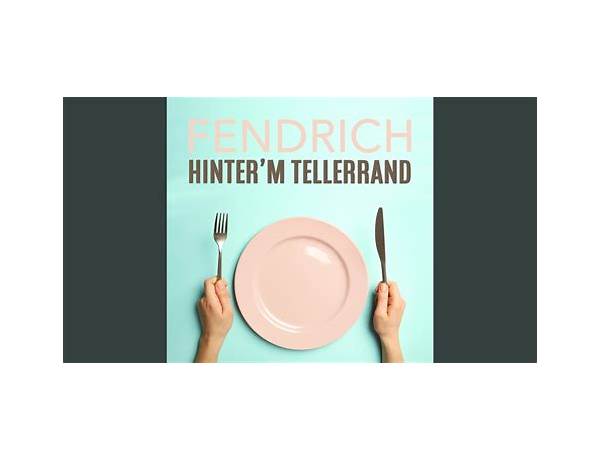 Hinter\'m Tellerrand de Lyrics [Rainhard Fendrich]