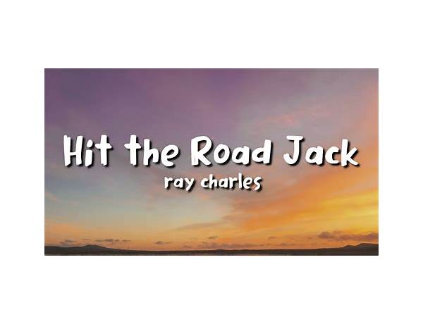 Hit The Road Jack en Lyrics [The Weather Girls]