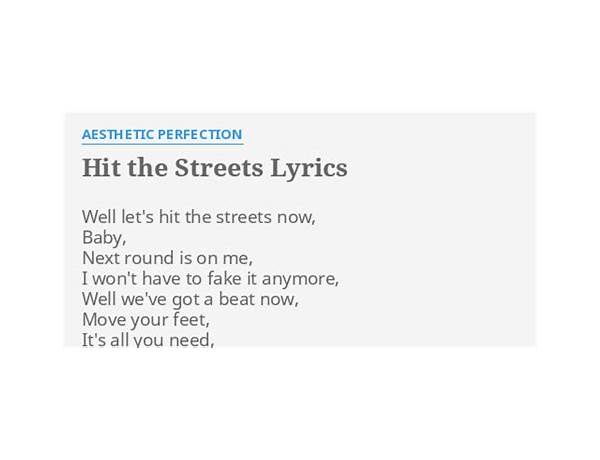 Hit The Streets en Lyrics [Aesthetic Perfection]