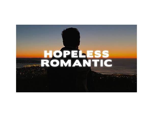 Hopeless Romantic en Lyrics [Dominic Hughes]