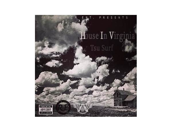 House In Virginia Pt. 2 en Lyrics [Tsu Surf]