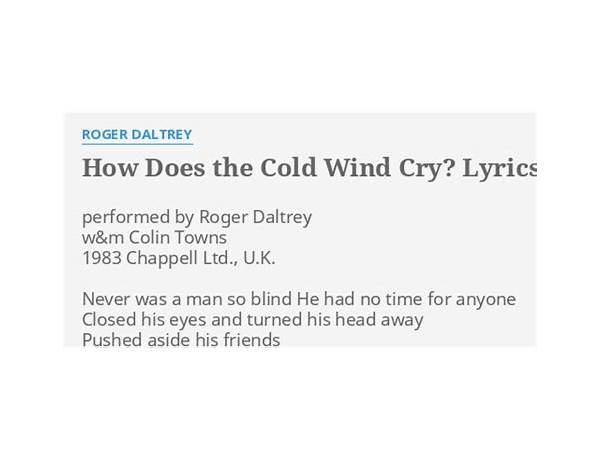 How Does the Cold Wind Cry en Lyrics [Roger Daltrey]