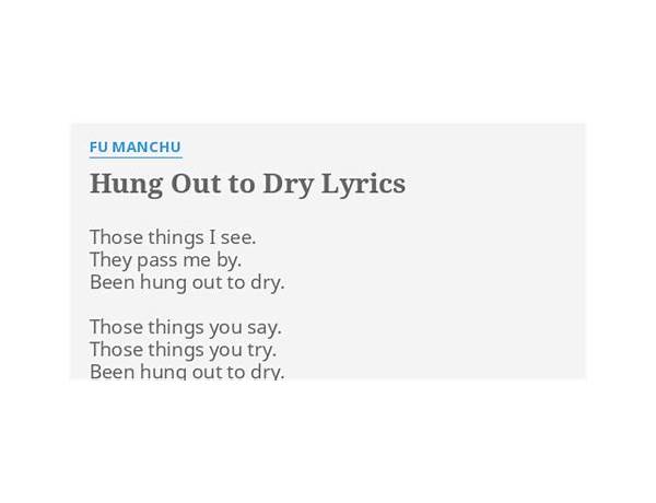 Hung Out to Dry en Lyrics [Fu Manchu]