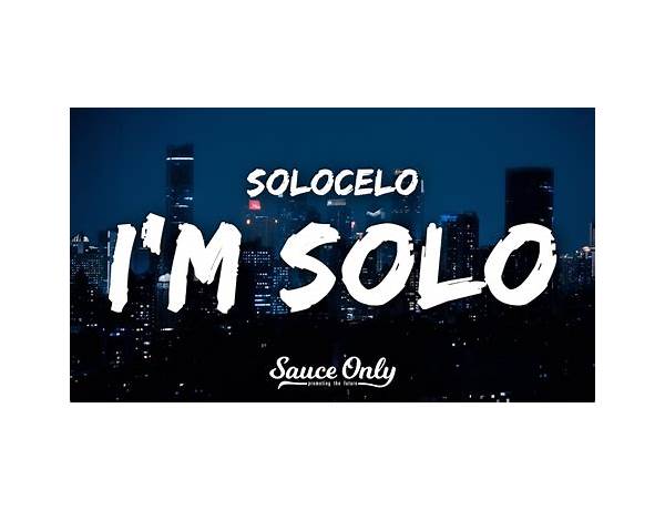 I\'M SOLO en Lyrics [SoloCelo]