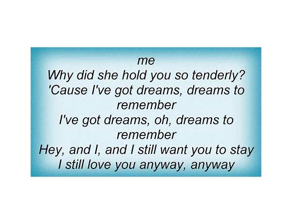 I\'ve Got Dreams to Remember en Lyrics [Delbert McClinton]