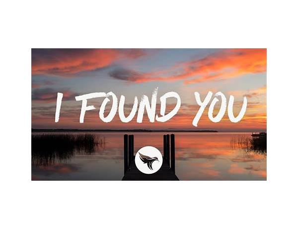 I Found You en Lyrics [Kennedy Betts]