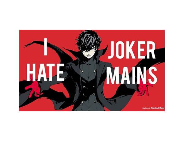 I Hate Joker Mains en Lyrics [Vegan Bassoon]