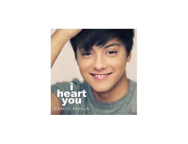 I Heart You en Lyrics [Daniel Padilla]