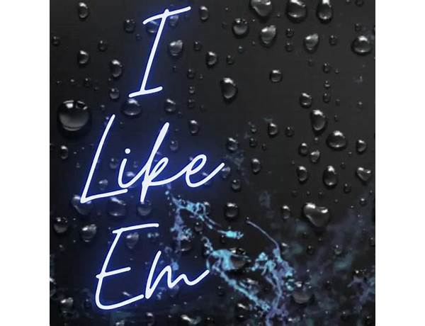 I Like en Lyrics [Tk Sean]