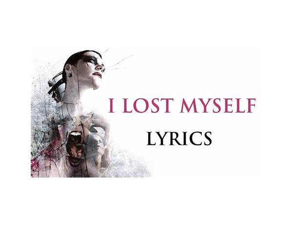 I Lost Myself en Lyrics [ReVamp]