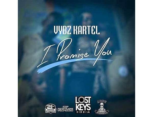 I Promise You en Lyrics [Vybz Kartel]