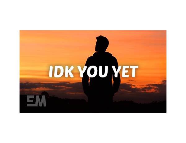 IDK en Lyrics [A-F-R-O]