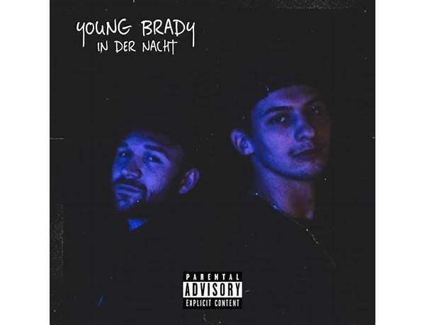 IN DER NACHT de Lyrics [Young Brady]