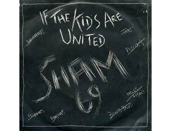 If the Kids Are United Is A Cover Of: If The Kids Are United By Sham 69, musical term