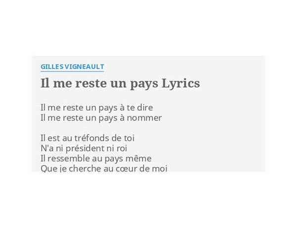 Il me reste un pays fr Lyrics [Gilles Vigneault]