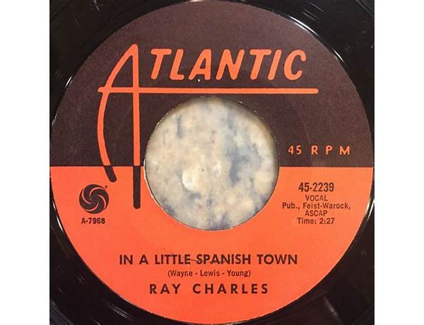 In A Little Spanish Town en Lyrics [Ray Charles]