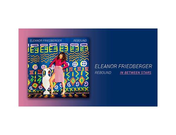 In Between Stars en Lyrics [Eleanor Friedberger]