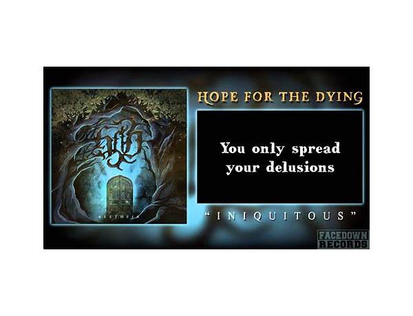 Iniquitous en Lyrics [Hope for the Dying]