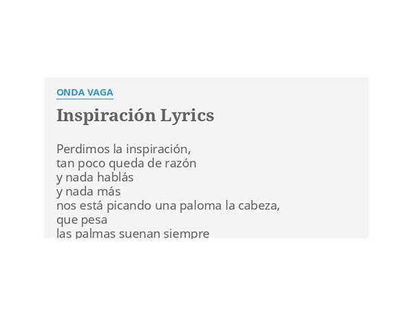 Inspiración es Lyrics [Onda Vaga]