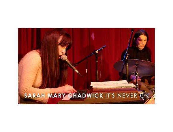 It\'s Never OK en Lyrics [Sarah Mary Chadwick]