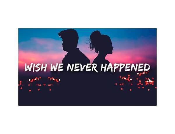 It Never Happened en Lyrics [Evocraze]